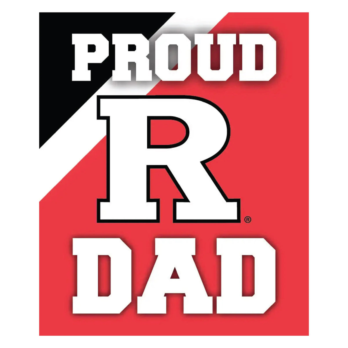 Rutgers Scarlet Knights 5x6-Inch Proud Dad NCAA - Durable School Spirit Vinyl Decal Perfect Gift for Dad R & R INC.
