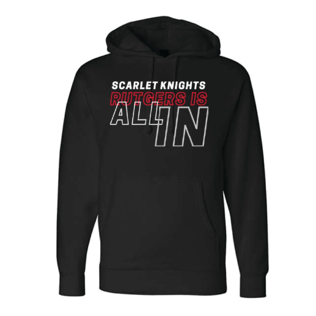Rutgers is All In Hoody Knight & Day Apparel