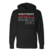 Rutgers is All In Hoody Knight & Day Apparel