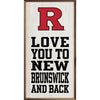Love You And Back Rutgers State University Kendrick Home