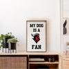 My Dog Is A Fan Rutgers State University Kendrick Home