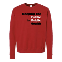 Public Health Unisex Fleece Crewneck Sweatshirt Rutgers Public Health