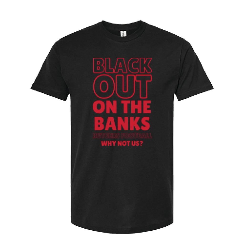 The Unofficial, Official Rutgers Football Blackout T-Shirt Knight & Day Apparel