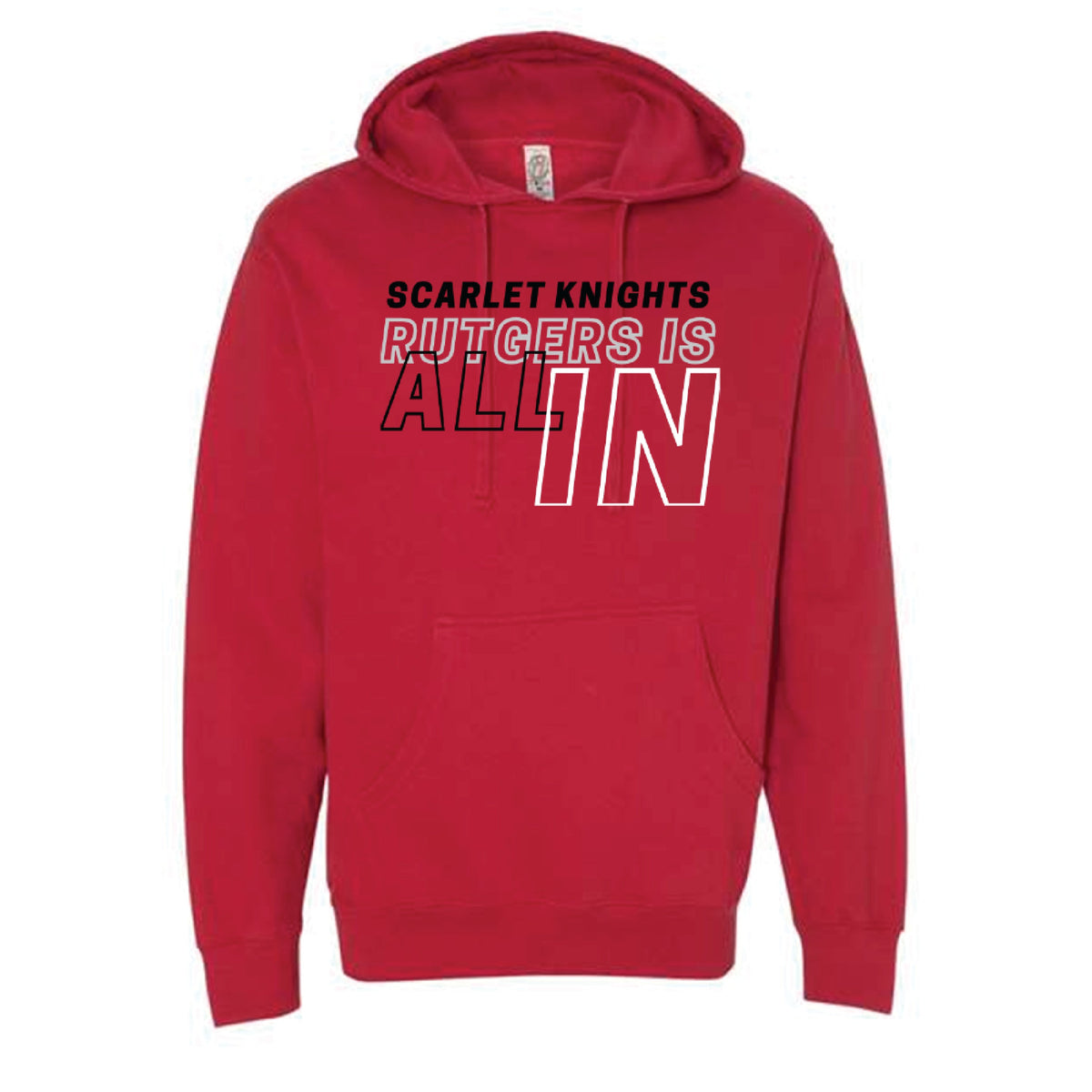 Rutgers is All In Hoody