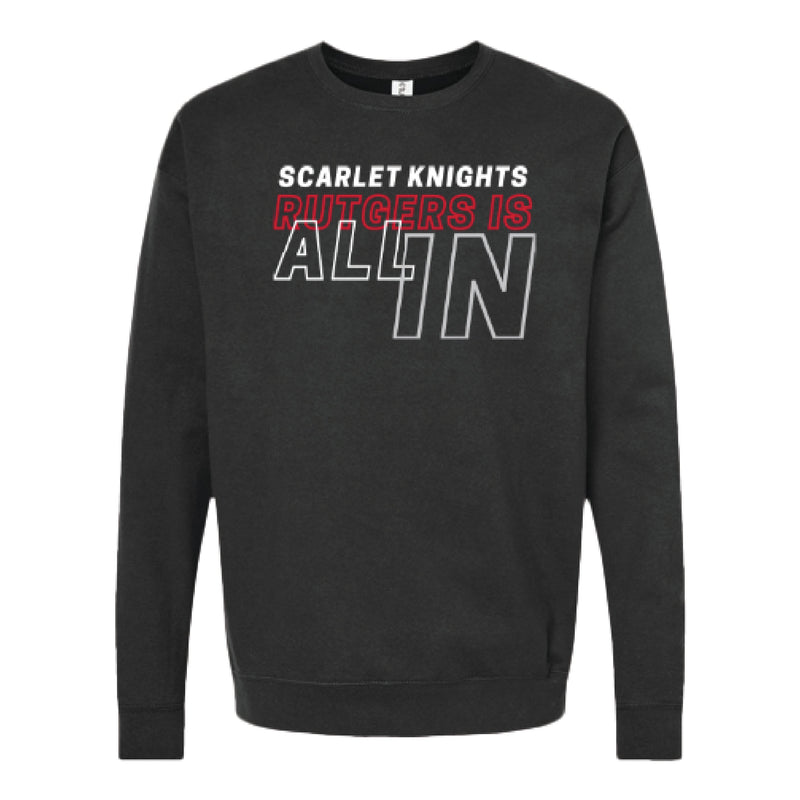 Rutgers Is All In Crewneck Fleece