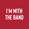 Marching Band I'm With the Band Jersey Tee Rutgers Marching Band